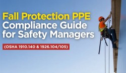 Hướng dẫn tuân thủ quy định về PPE chống ngã dành cho người quản lý an toàn